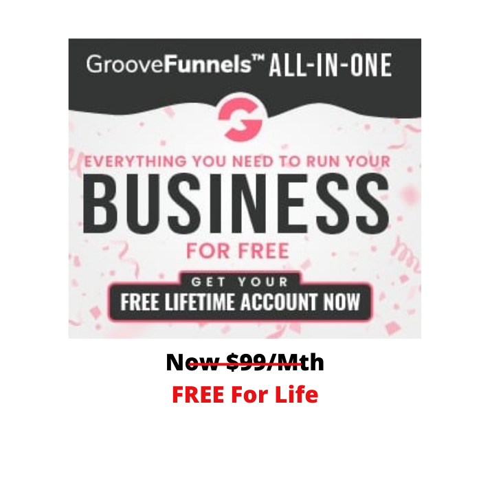 Get GrooveFunnels And Save A Fortune